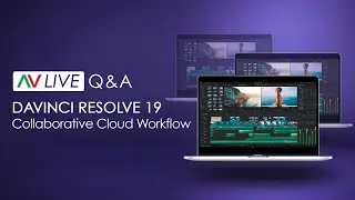DaVinci Resolve 19 - Collaborative Cloud Workflows - Live Workshop + Q&A