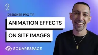 Squarespace How To Turn On Animations