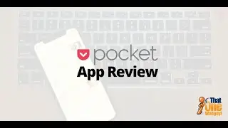 Pocket App Review