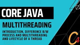 Multithreading: Introduction, Difference b/w Process and Multithreading and Lifecycle of a Thread.