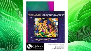 Live Worship Service @ Calvary - 25th Sunday After Pentecost, November 10th, 2024