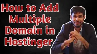 How to Add Multiple Domain using One Hosting