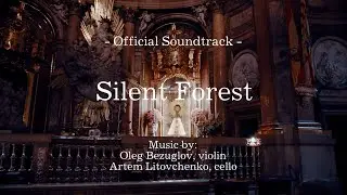 Santiago, the Camino Within - Official Soundtrack - Silent Forest