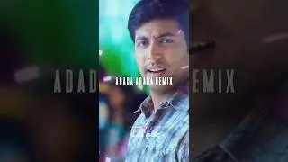 Dj Thinez - Adada Adada Remix ( Santhosh Subramaniam )