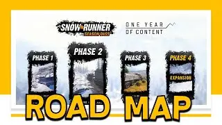Snowrunner Road Map -- Phase 2