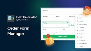How to create Custom Order Forms using Cost Calculator’s Form Manager – step-by-step Guide
