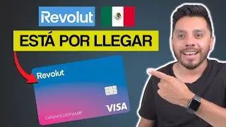 REVOLUT México está mas cerca