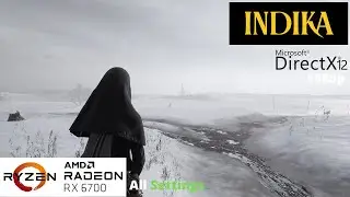 Indika - RX 6700 Benchmark Run | All Settings