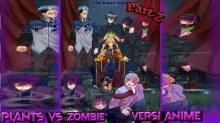🌌 JEDAG JEDUG PLANTS VS ZOMBIE VERSI ANIME ❤️ DJ MAMINISU (Part 2)