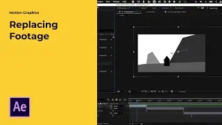 Replacing Footage in Adobe After Effects