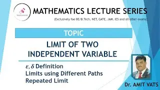 L- 30.1 Limit  of two Independent Variables Function