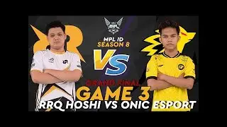 RRQ HOSHI VS ONIC ESPORTS GAME 3  - MPL ID SEASON 8 GRAND FINAL