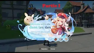 Genshin Impact: Odyssée estival dans les îles (partie 1)