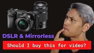 What camera should I buy in 2020 | DSLR & Mirrorless - Pros vs Cons for video