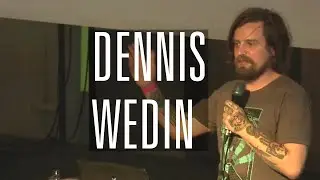 Dennis Wedin: The Sequel A MAZE. / Berlin 2015