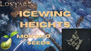 Icewing Heights Mokoko Seeds Lost Ark Guide