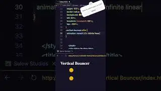 Vertical Bouncer HTML CSS animation VScode 2024 #shorts