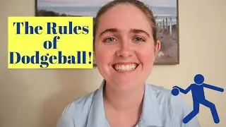 The Rules of Dodgeball | Dodgeball Rules for Beginners