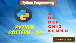 #11.10 Left Triangle Alphabet Pattern in Python | Character Pattern Python | Python Pattern Programs