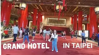 VISIT AND VLOG IN TAIPEI GRAND HOTEL WITH MY SISTER