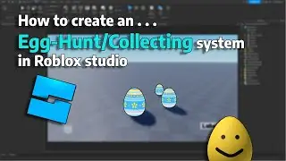 How to create an Egg-Hunt/item Collection system in Roblox