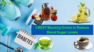 5 BEST Morning Drinks to Reduce Blood Sugar Levels
