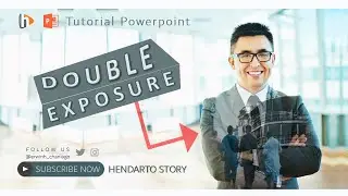 Tutorial POWERPOINT – Cara Membuat & Edit Gambar Double Exposure di Powerpoint