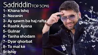 Sadriddin Tajiki  Top Song | چکیده از بهترین آهنگ های صدرالدین اجرا شده در باربد میوزیک
