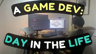 A Day in the Life of a Game Developer!