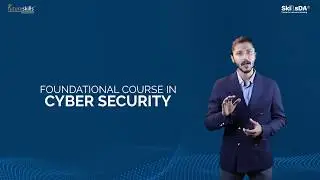 SkillsDA & NASSCOM Future Skills CyberSecurity Foundation program Introduction