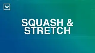 After Effects Animation Tutorial - 01 Squash & Stretch
