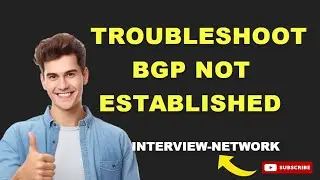 How To Troubleshoot BGP Neighbor not established | Troubleshoot BGP Issues | BGP 