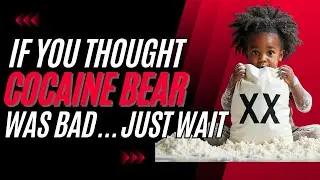 If you thought C0c@ine Bear was bad - This is even WORSE!