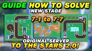 [New Stage 7-1 to 7-7] How to Solve To the Stars 2.0 Event (Original Server) Mobile Legends