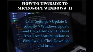 How To Upgrade To Windows 11