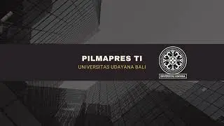 Jingle PILMAPRES TI Universitas Udayana Bali