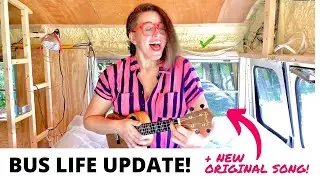 I Built A Bed | BUS LIFE UPDATE & NEW ORIGINAL SONG
