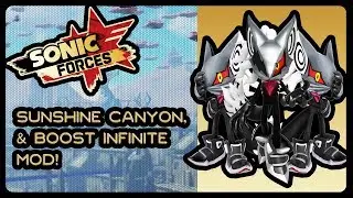 Sonic Forces (PC) - Sunshine Canyon Stage Mod w/ Boost Infinite! (4K/60fps)