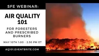 SFE Webinar: Air Quality 101