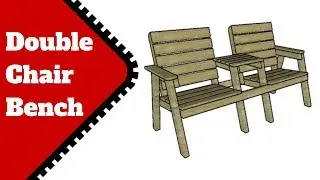 Modern Double Chair Bench Plans
