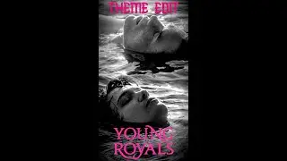 Main Theme EDIT - Young Royals