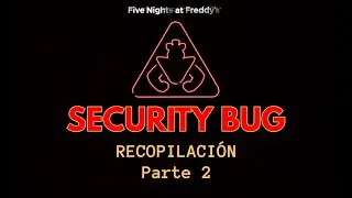 #2 ⚠FNAF Security Breach BUGS RECOPILACION⚠ ZELLEN, RUBIUS, ROBLEIS, BERSGAMER, GG Games