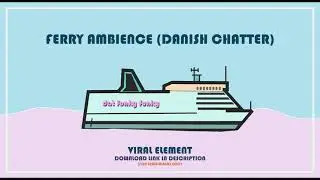 Ambience: Ferry Cafeteria (Danish Chatter) [FREE]