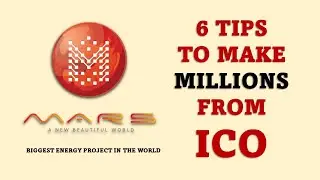 Six Tips to Make Huge Money with ICO | MARS Coin DeFi Ecosystem | World's Biggest ICO Backed Project