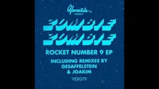 Zombie Zombie - Rocket Number 9