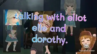 Talking in plaza with elle,elliot and dorothy!|gaming may!