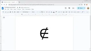 How to Insert the NOT AN ELEMENT OF Symbol (∉) in Google Docs