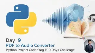 Day 9 PDF to Audio Converter in Python Listen to Your Books