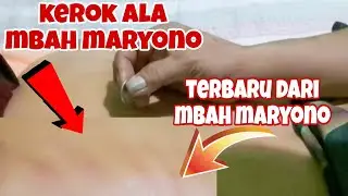 kerokan ala mbah maryono 📌 @mbahmaryono1969