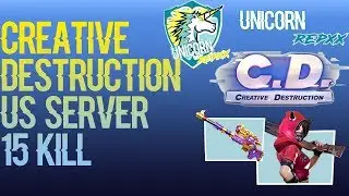 Highlight Kill In US Server - Creative Destruction PC | UnicornRepxx